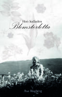 Hon kallades Blomsterlotta