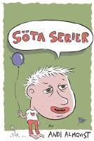 S&ouml;ta Serier