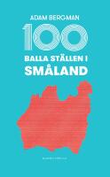 100 balla st&auml;llen i Sm&aring;land