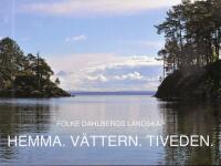 Hemma, V&auml;ttern, Tiveden