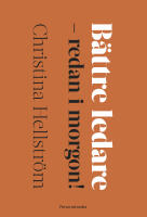 B&auml;ttre ledare : redan i morgon!