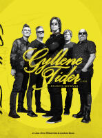 Gyllene Tider : en sista refr&auml;ng ; Gyllene Tider : genom tiderna