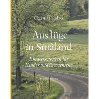 Ausfl&uuml;ge in Sm&aring;land