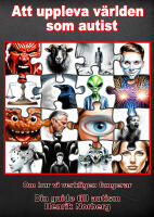 Att uppleva v&auml;rlden som autist