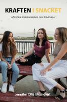 Kraften i snacket : effektfull kommunikation med ton&aring;ringar