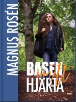 Basen i mitt hj&auml;rta - Magnus Ros&eacute;n