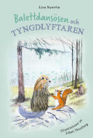 Balettdans&ouml;sen och tyngdlyftaren