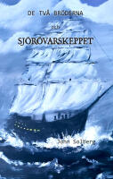 De tv&aring; br&ouml;derna och sj&ouml;r&ouml;varskeppet