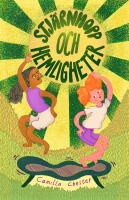 Stj&auml;rnhopp och hemligheter