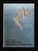 K&auml;rlv&auml;xtfloran i Amneh&auml;rad och S&ouml;dra R&aring;da