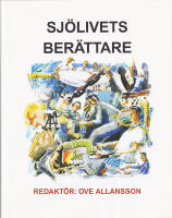 Sj&ouml;livets ber&auml;ttare. En refererande och citerande &ouml;versikt