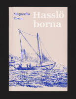 Hassl&ouml;borna. En livsform i f&ouml;r&auml;ndring