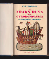 Fr&aring;n Noaks duva till gyrokompassen. Navigationskonst f&ouml;rr och nu